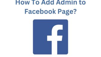 How To Add Admin to Facebook Page