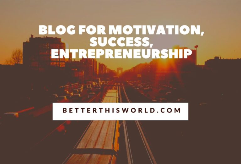 Your GoTo Blog for Motivation, Success